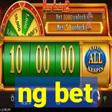 ng bet